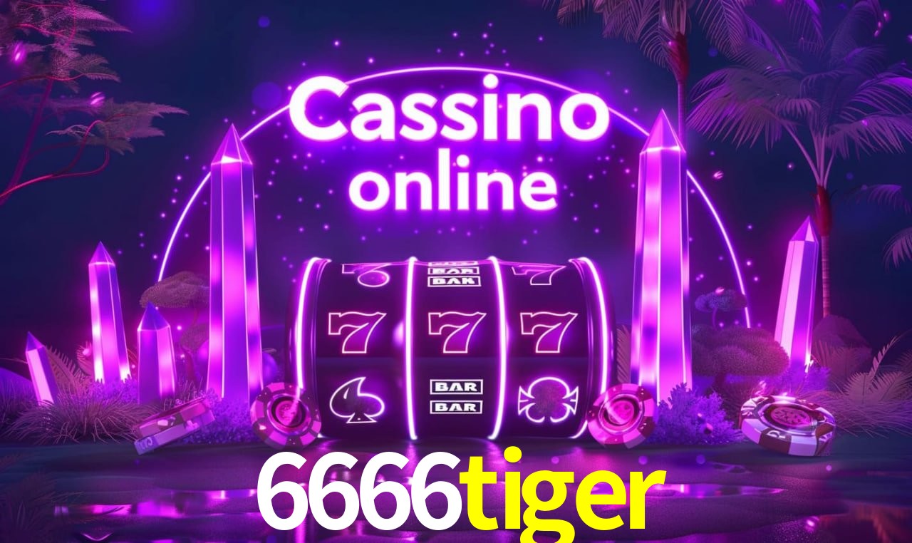 Benefícios da Conta 6666tiger